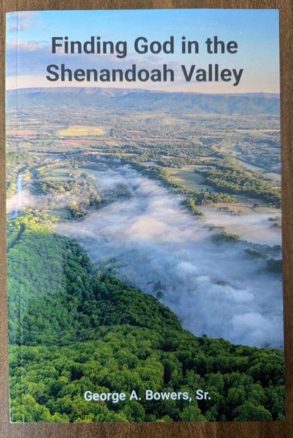 Finding God in the Shenandoah Valley